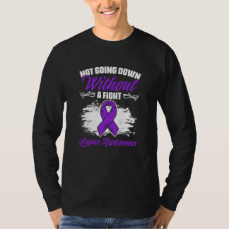 Not Going Down Lupus Purple Ribbon Lupus Awareness T-Shirt