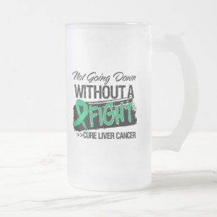 Not Going Down Without a Fight - Liver Cancer Frosted Glass Beer Mug