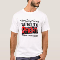 Not Going Down Without a Fight - Stroke Disease