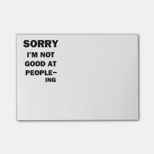 Not Good at People - Ing Post-it Notes