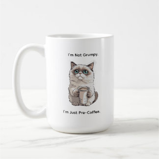 Not Grumpy Cat Humor Coffee mug