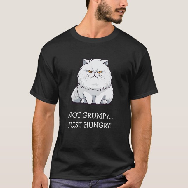 "Not Grumpy... Just Hungry" Cute Grumpy White Cat T-Shirt (Front)