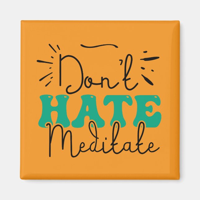 Not Hate Message Design  Magnet (Front)