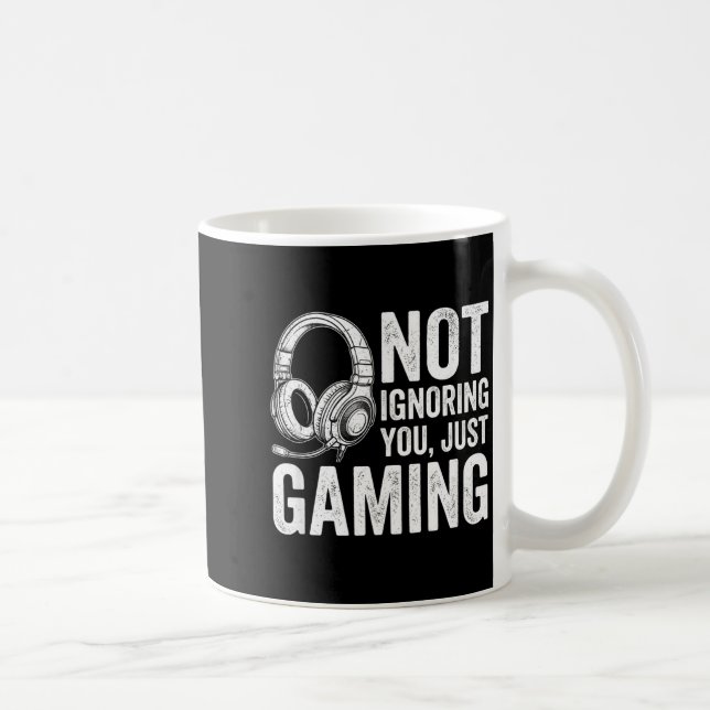 Not Ignoring You Gaming Headset Graphic Video Game Coffee Mug (Right)