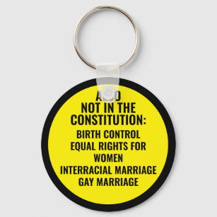 Not in the Constitution  Key Ring