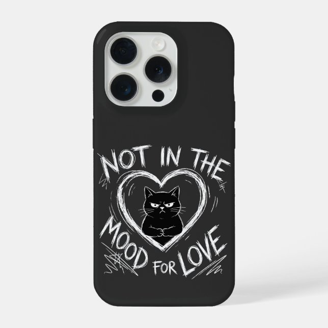 Not In The Mood For Love Grumpy Cat Sarcastic iPhone Case (Back)