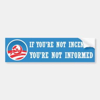 NOT INFORMED.jpg Bumper Sticker