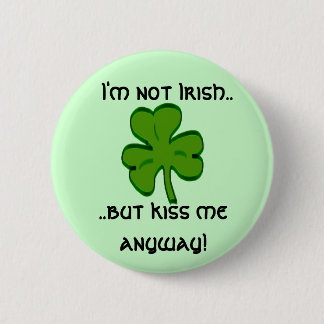 Not Irish Button