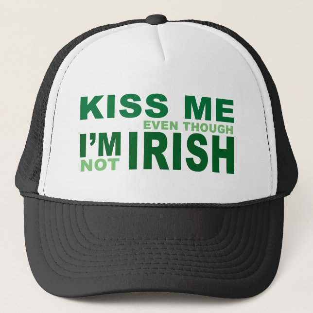 Not Irish Trucker Hat (Front)
