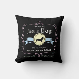Not Just a Dachshund Cushion