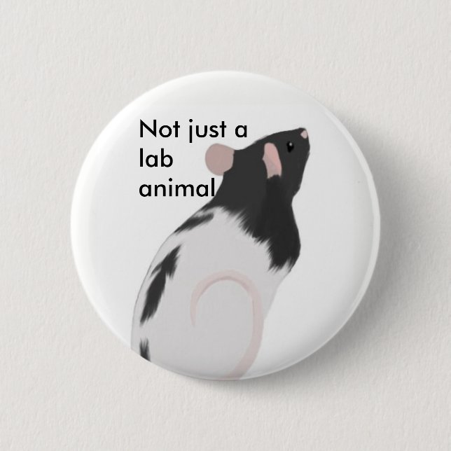 Not just a lab animal 6 cm round badge (Front)