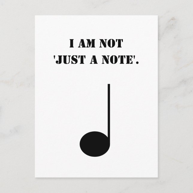 Not Just A Note Funny Music Humour Postcard (Front)