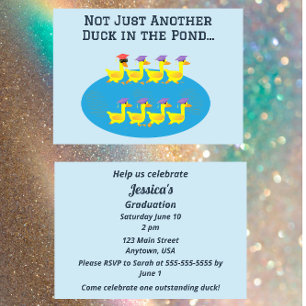 Not Just Another Duck in the Pond Graduation Invitation
