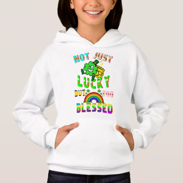 Not Just Lucky But Too Blessed (Front)
