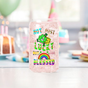 Not Just Lucky But Too Blessed Can Glass