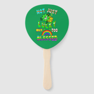 Not Just Lucky But Too Blessed Hand Fan