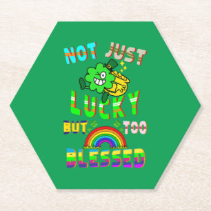 Not Just Lucky But Too Blessed Paper Coaster