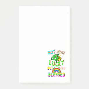 Not Just Lucky But Too Blessed Post-it Notes