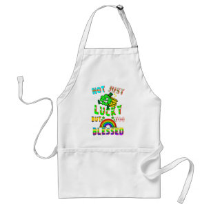 Not Just Lucky But Too Blessed Standard Apron