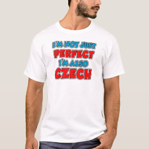 Not Just Perfect Czech T-Shirt