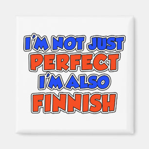 Not Just Perfect Finnish Magnet