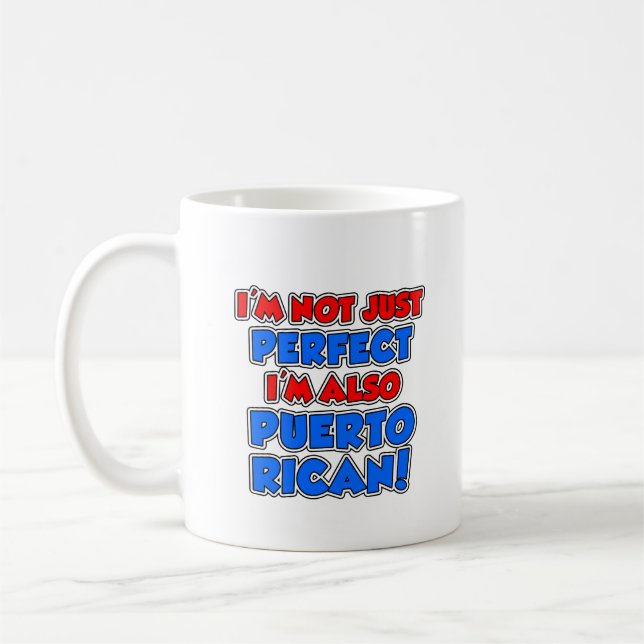 Not Just Perfect Puerto Rican Mug (Left)
