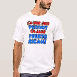 Not Just Perfect Puerto Rican T-Shirt