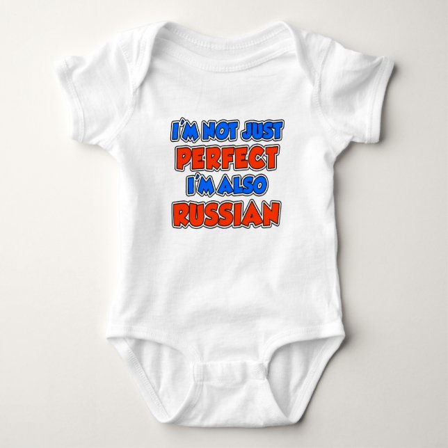 Not Just Perfect Russian Baby Bodysuit (Front)