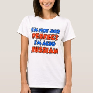 Not Just Perfect Russian T-Shirt