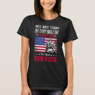 Not Just Today But Every Single Day Thank You Vete T-Shirt