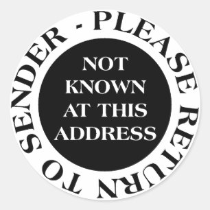 Not Known at this Address - Black and White II Classic Round Sticker