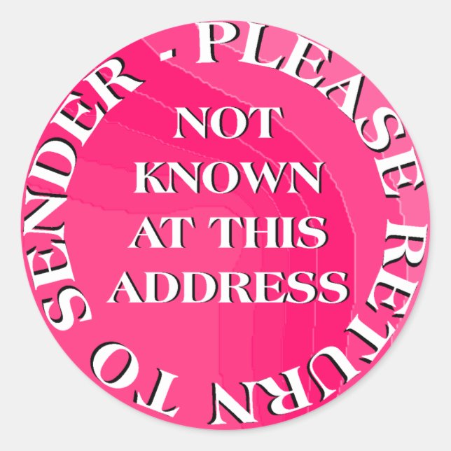 Not Known at this Address Classic Round Sticker (Front)