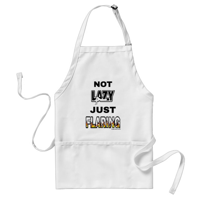NOT LAZY JUST FLARING STANDARD APRON (Front)