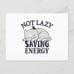 Not lazy, Saving Energy Cat Postcard