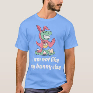 Not like the other TRe looking for Easter eggs, Ea T-Shirt