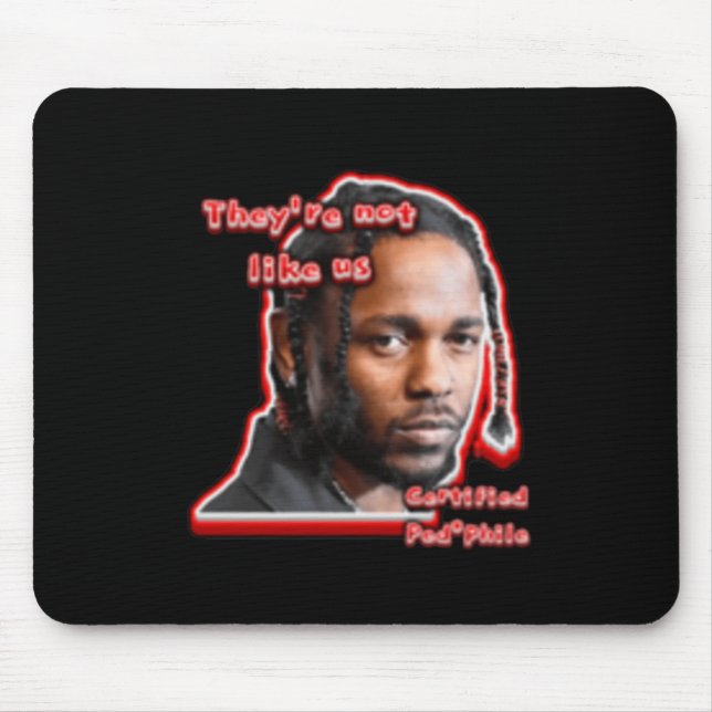 Not Like Us Sticker  Mouse Mat (Front)