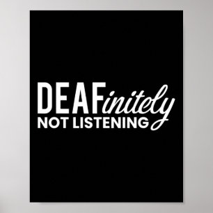 Not Listening Deaf-mute Poster