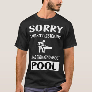 Not Listening Pool T-Shirt