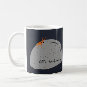 Not Lonely Funny Character Mug