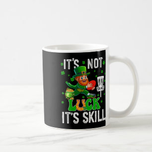Not Luck Proud Skill St. Patrick's Day Man Playing Coffee Mug