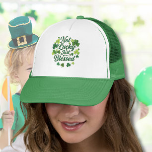 Not Lucky Just Blessed Catholic St. Patrick's Day Trucker Hat