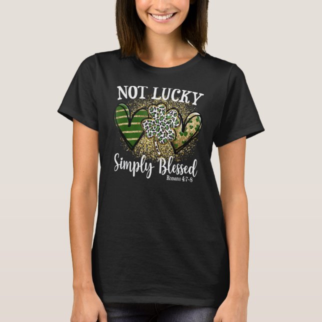 Not Lucky Just Blessed Leopard Shamrock St Patrick T-Shirt (Front)