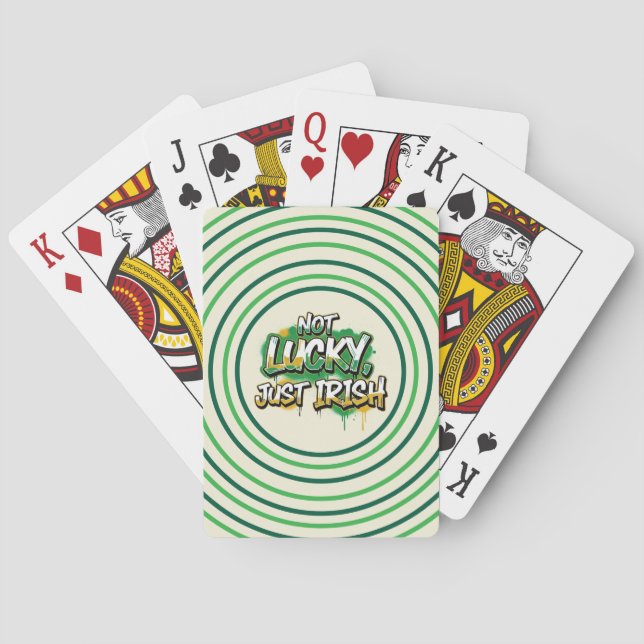 Not Lucky Just Irish St. Patrick's Day Playing Cards (Back)