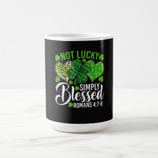 Not Lucky Simply Blessed Christian Coffee Mug