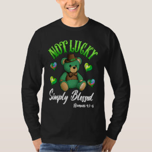 Not Lucky Simply Blessed Christian Shamrock St Pat T-Shirt