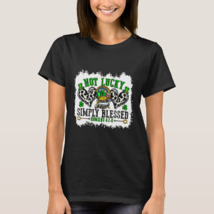 Not Lucky Simply Blessed Cross Christian St Patric T-Shirt