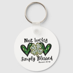 Not Lucky, Simply Blessed Lucky Charm St Patrick Key Ring
