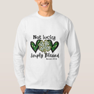 Not Lucky, Simply Blessed Lucky Charm St Patrick  T-Shirt