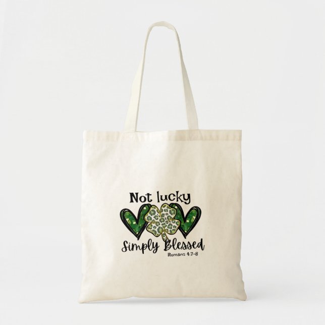 Not Lucky, Simply Blessed Lucky Charm St Patrick  Tote Bag (Front)