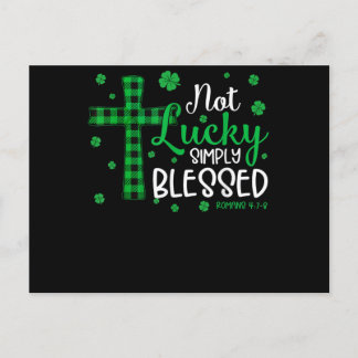 Not Lucky Simply Blessed Postcard